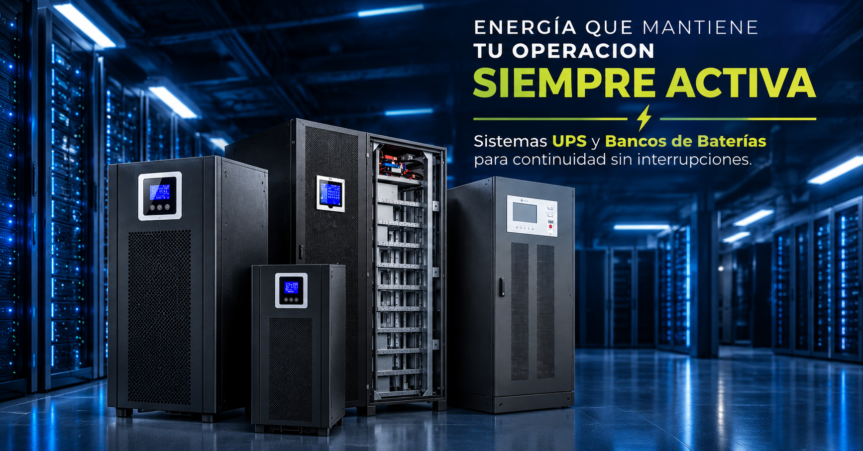 Server room with blue-lit racks and multiple ups units; spanish ad copy promotes uninterrupted power with ups and battery banks.